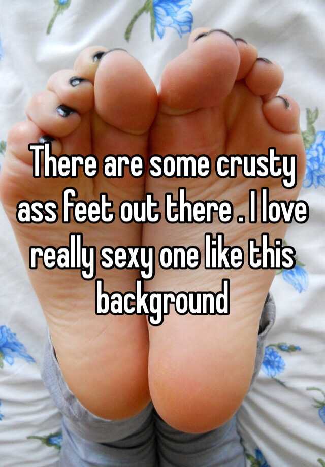 Sexy Feet And Ass